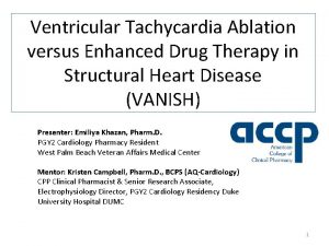 Ventricular Tachycardia Ablation versus Enhanced Drug Therapy in