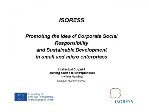 ISORESS Promoting the idea of Corporate Social Responsibility