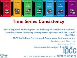 Task Force on National Greenhouse Gas Inventories Time