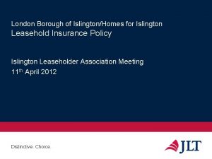 London Borough of IslingtonHomes for Islington Leasehold Insurance