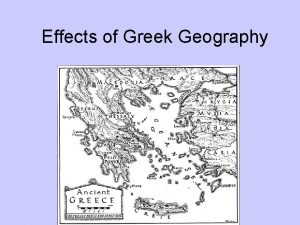 Effects of Greek Geography Culture Religion Mountains Seas