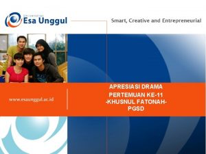 APRESIASI DRAMA PERTEMUAN KE11 KHUSNUL FATONAHPGSD KEMAMPUAN AKHIR