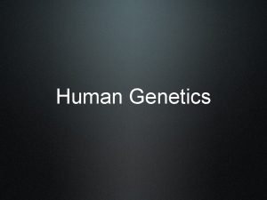 Human Genetics Karyotype Picture shows all 46 chromosomes