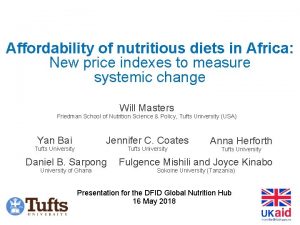 Affordability of nutritious diets in Africa New price