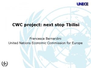 CWC project next stop Tbilisi Francesca Bernardini United