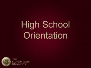 High School Orientation Graduation Requirements Standard High School