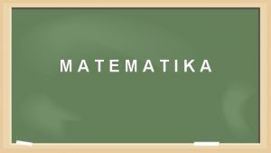 MATEMATIKA VEZA MNOENJA I DIJELJENJA MNOENJE b c