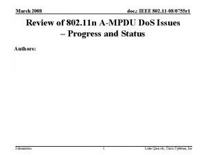 March 2008 doc IEEE 802 11 080755 r