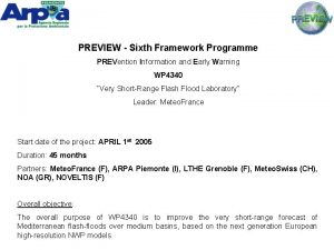 PREVIEW Sixth Framework Programme PREVention Information and Early
