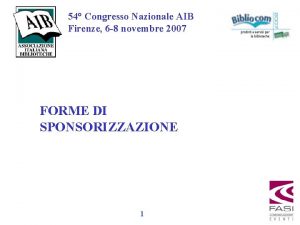 54 Congresso Nazionale AIB Firenze 6 8 novembre