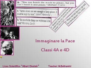 Immaginare la Pace Classi 4 A e 4