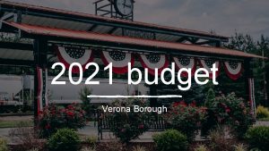 2021 budget Verona Borough 2021 budget Revenue 301