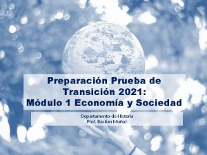 Preparacin Prueba de Transicin 2021 Mdulo 1 Economa