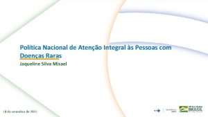 Poltica Nacional de Ateno Integral s Pessoas com