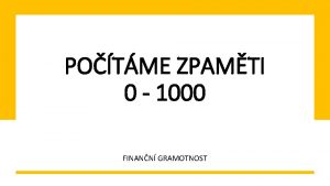 POTME ZPAMTI 0 1000 FINANN GRAMOTNOST JAK PLATME