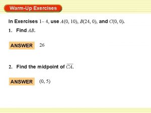 WarmUp Exercises In Exercises 1 4 use A0
