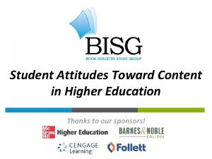 Student Attitudes Toward Content in Higher Education Thanks