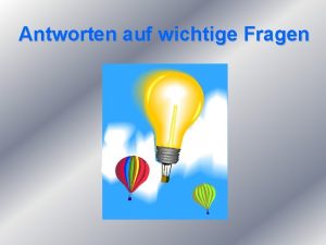 Antworten auf wichtige Fragen Was sucht einarmiger Mann