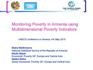 Monitoring Poverty in Armenia using Multidimensional Poverty Indicators