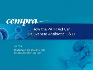 How the PATH Act Can Rejuvenate Antibiotic R