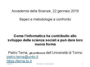 Accademia della Scienze 22 gennaio 2019 Saperi e