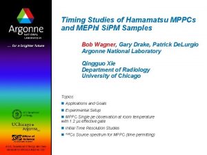 Timing Studies of Hamamatsu MPPCs and MEPh I