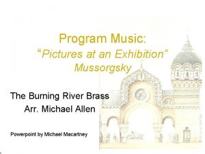 Program Music Pictures at an Exhibition Mussorgsky The