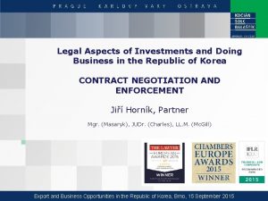 Legal Aspects of Investments and Doing Business in