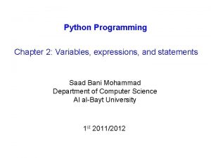 Python Programming Chapter 2 Variables expressions and statements