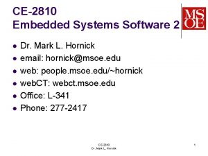 CE2810 Embedded Systems Software 2 l l l