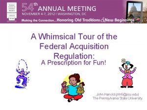 A Whimsical Tour of the Federal Acquisition Regulation