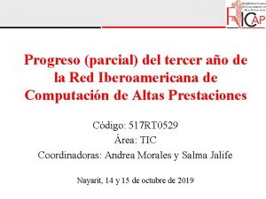 Progreso parcial del tercer ao de la Red