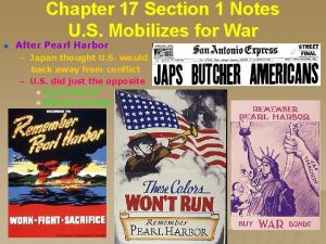 Chapter 17 Section 1 Notes U S Mobilizes