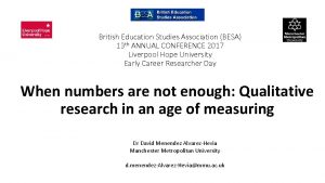 British Education Studies Association BESA 13 th ANNUAL