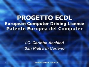 PROGETTO ECDL European Computer Driving Licence Patente Europea