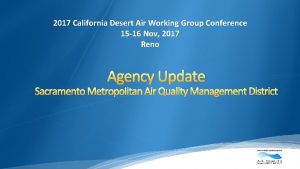 2017 California Desert Air Working Group Conference 15