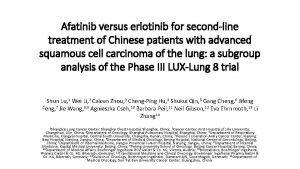 Afatinib versus erlotinib for secondline treatment of Chinese