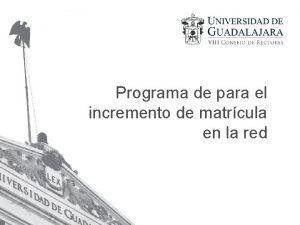 Programa de para el incremento de matrcula en