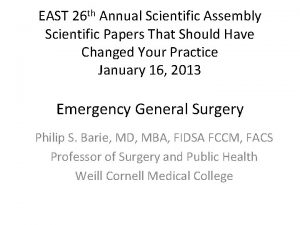 EAST 26 th Annual Scientific Assembly Scientific Papers