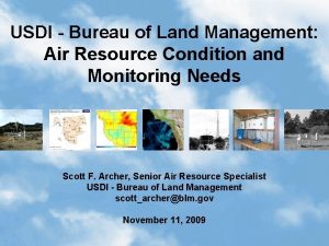 USDI Bureau of Land Management Air Resource Condition