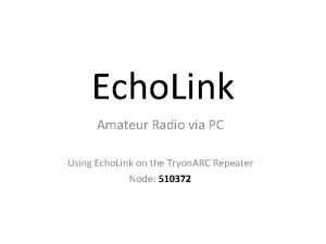 Echo Link Amateur Radio via PC Using Echo