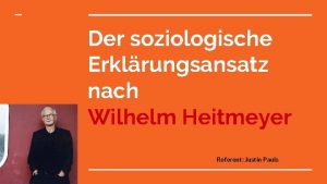 Soziologischer erklärungsansatz heitmeyer