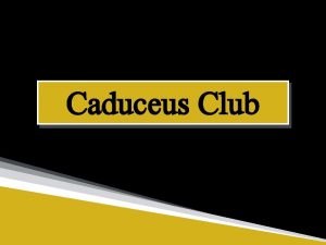 Caduceus Club Officers Mike Johnston President Johnstmpurdue edu