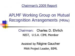 Chairmans 2009 Report APLMF Working Group on Mutual