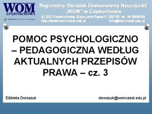 Regionalny Orodek Doskonalenia Nauczycieli WOM w Czstochowie 42