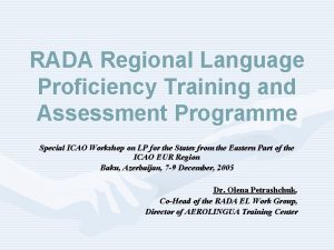 RADA Regional Language Proficiency Training and Assessment Programme