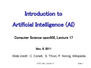 Introduction to Artificial Intelligence AI Computer Science cpsc