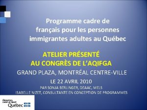 Programme cadre de franais pour les personnes immigrantes