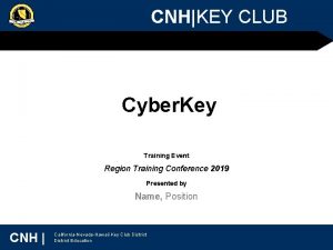 CNHKEY CLUB Cyber Key Training Event Region Training