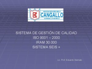 SISTEMA DE GESTIN DE CALIDAD ISO 9001 2000